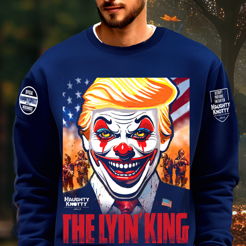 The Lyin King Sweatshirt
