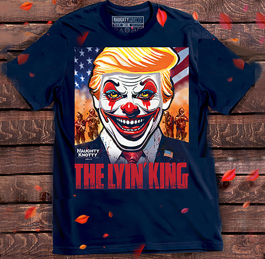 The Lyin King Tshirt 2026