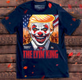 The Lyin King Tshirt 2026